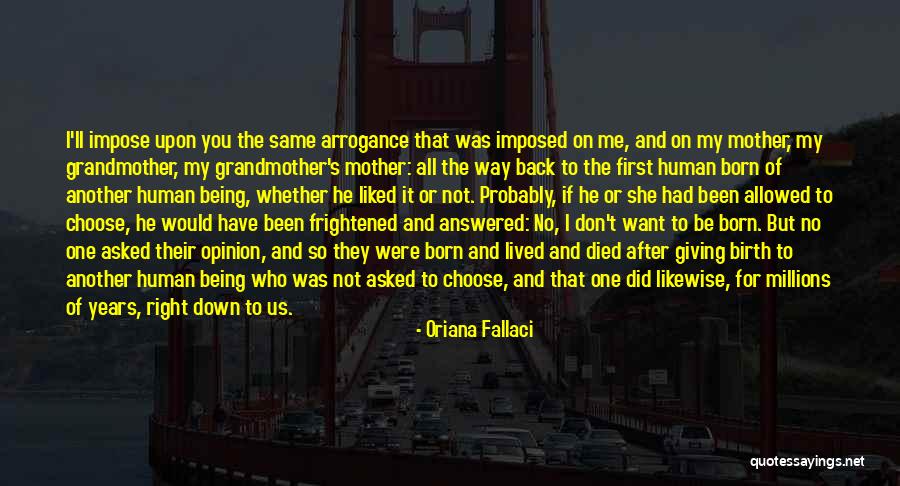 Being A Grandmother And Mother Quotes By Oriana Fallaci