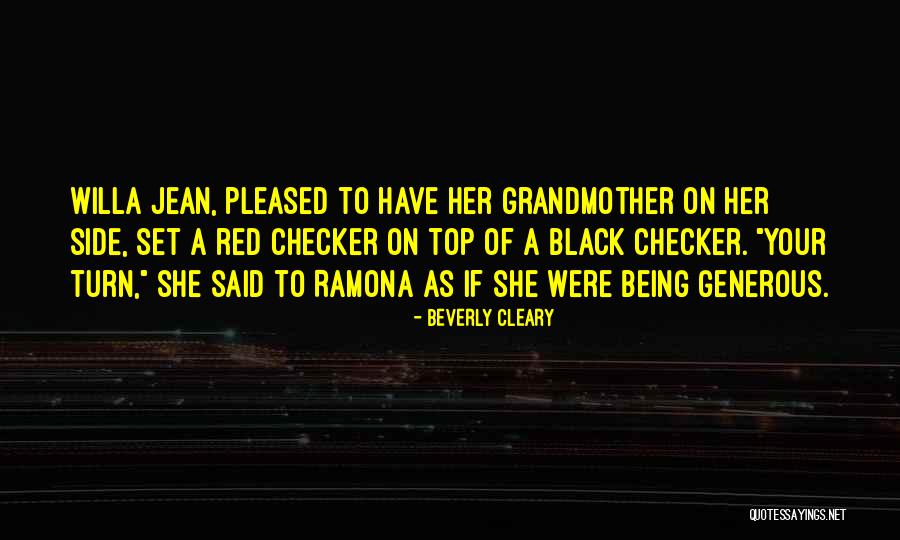 Being A Grandmother Quotes By Beverly Cleary Being A Grandmother Quotes By Beverly Cleary