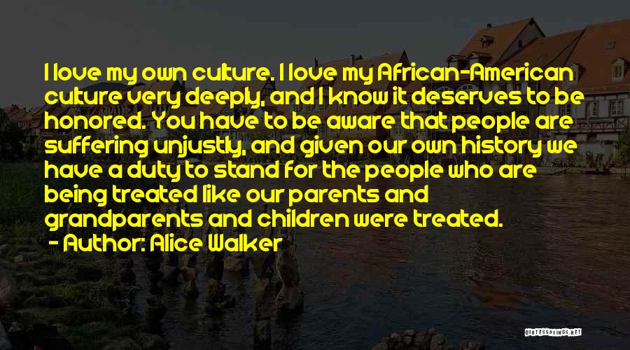 Being A Grandparent Quotes By Alice Walker