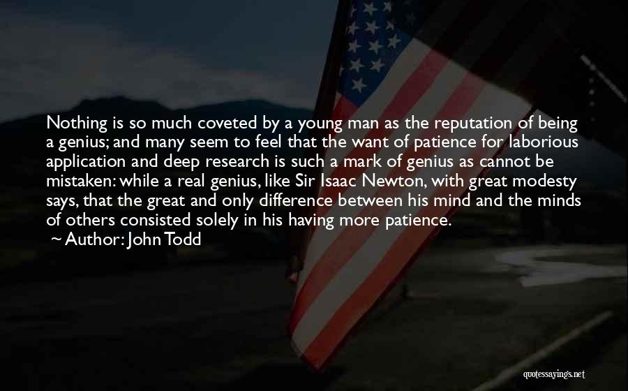 Being A Great Man Quotes By John Todd