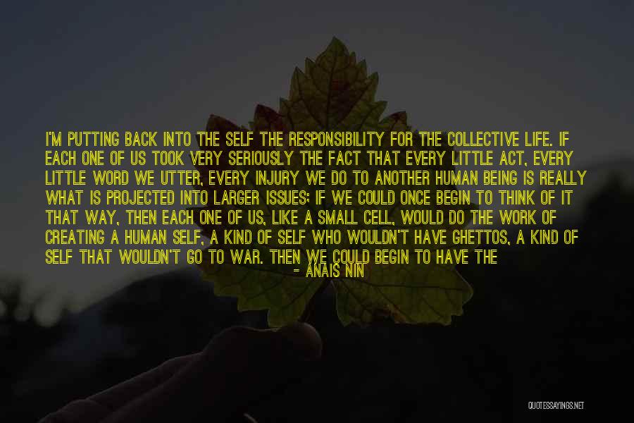Being A Kind Person Quotes By Anais Nin Being A Kind Person Quotes By Anais Nin