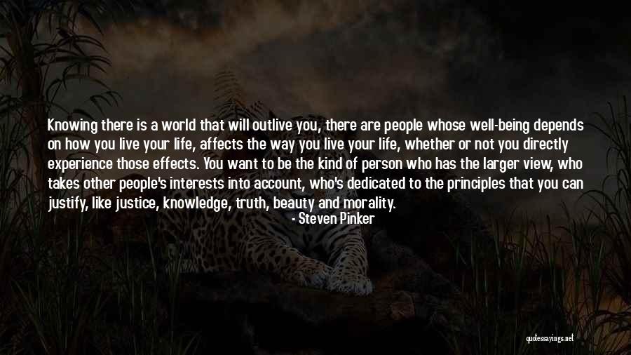 Being A Kind Person Quotes By Steven Pinker Being A Kind Person Quotes By Steven Pinker