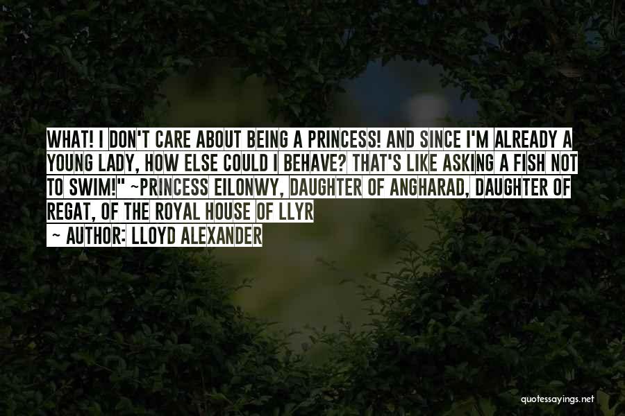 Being A Lady Quotes By Lloyd Alexander
