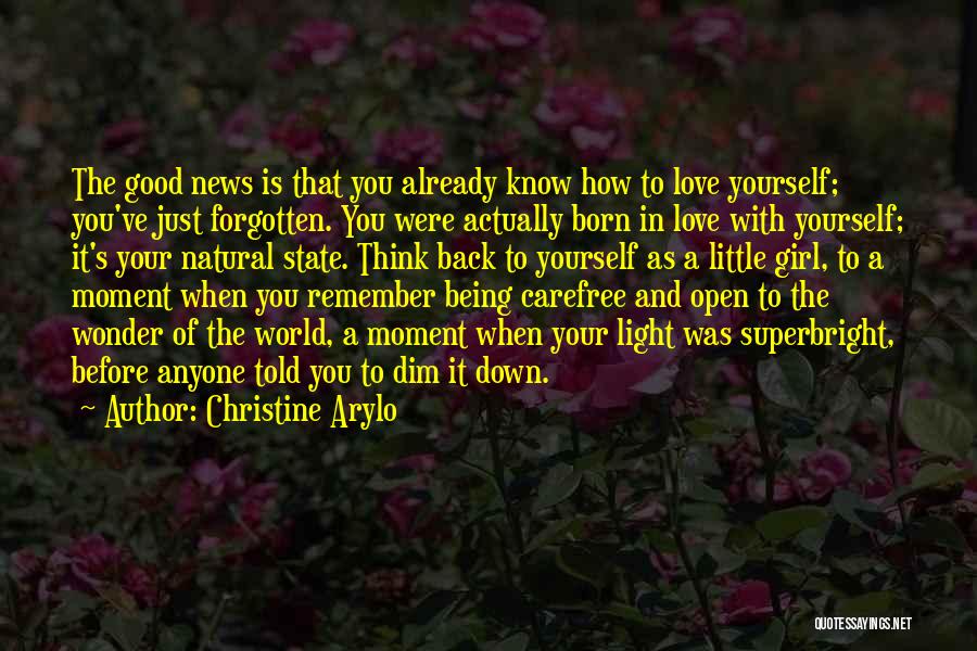 Being A Light In The World Quotes By Christine Arylo