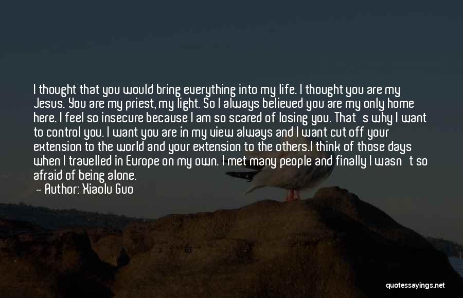 Being A Light In The World Quotes By Xiaolu Guo