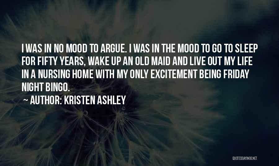 Being A Maid Quotes By Kristen Ashley