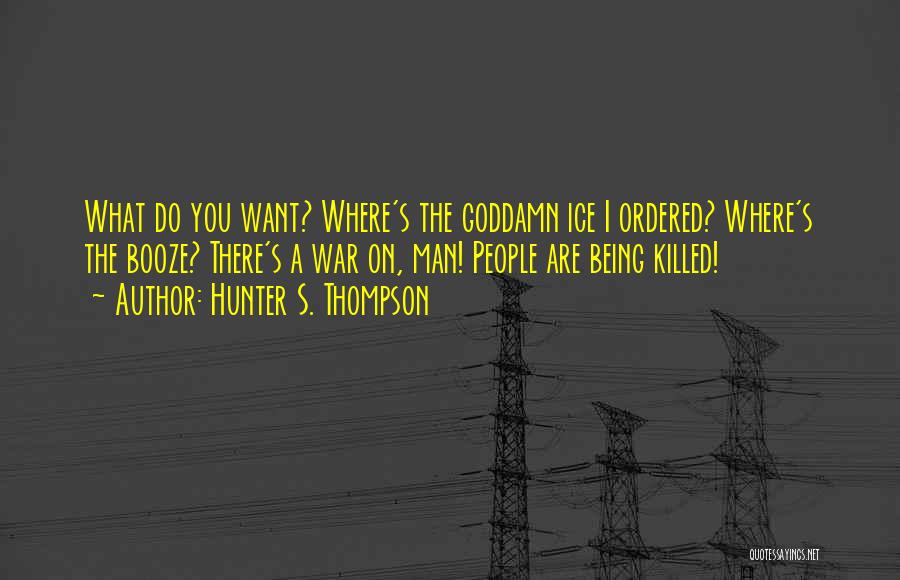 Being A Man Funny Quotes By Hunter S. Thompson