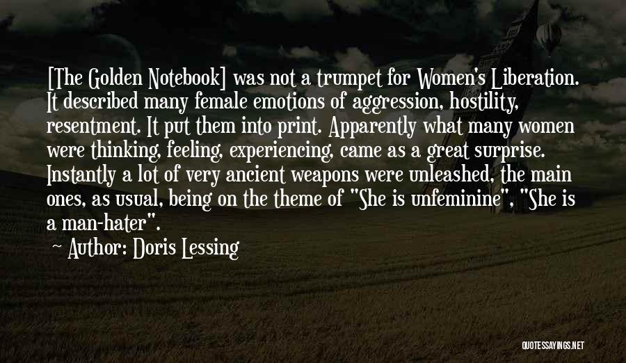 Being A Man Hater Quotes By Doris Lessing