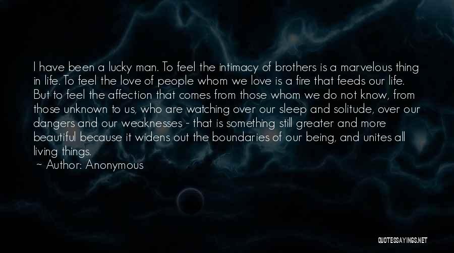 Being A Man In Love Quotes By Anonymous