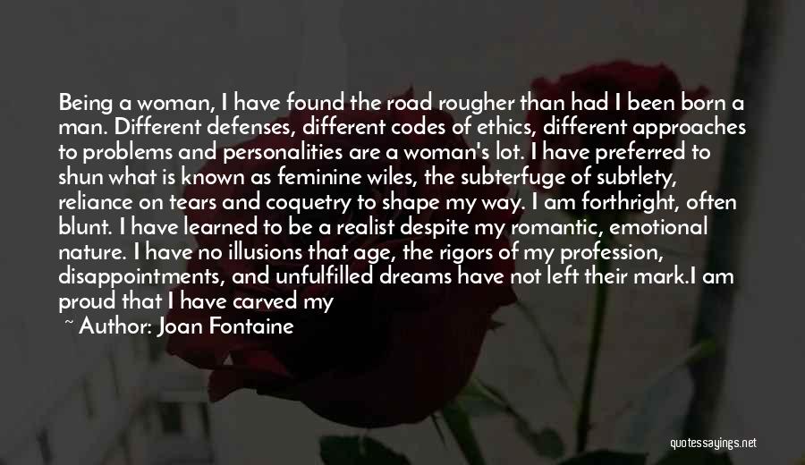 Being A Man In Love Quotes By Joan Fontaine