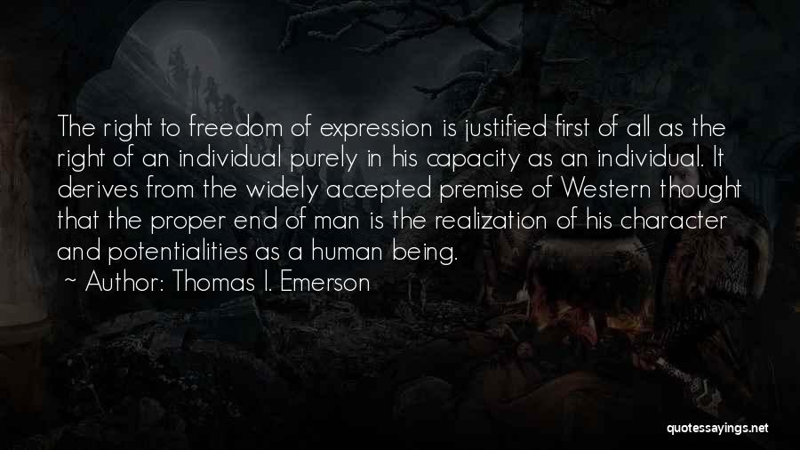 Being A Man Of Character Quotes By Thomas I. Emerson