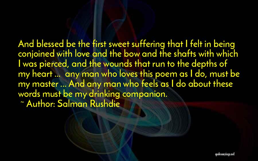 Being A Man Of Few Words Quotes By Salman Rushdie