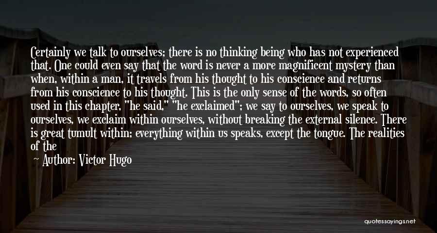 Being A Man Of His Word Quotes By Victor Hugo