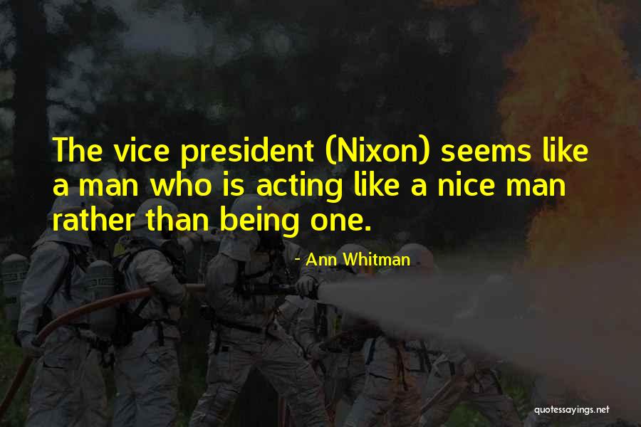 Being A Man Of Integrity Quotes By Ann Whitman