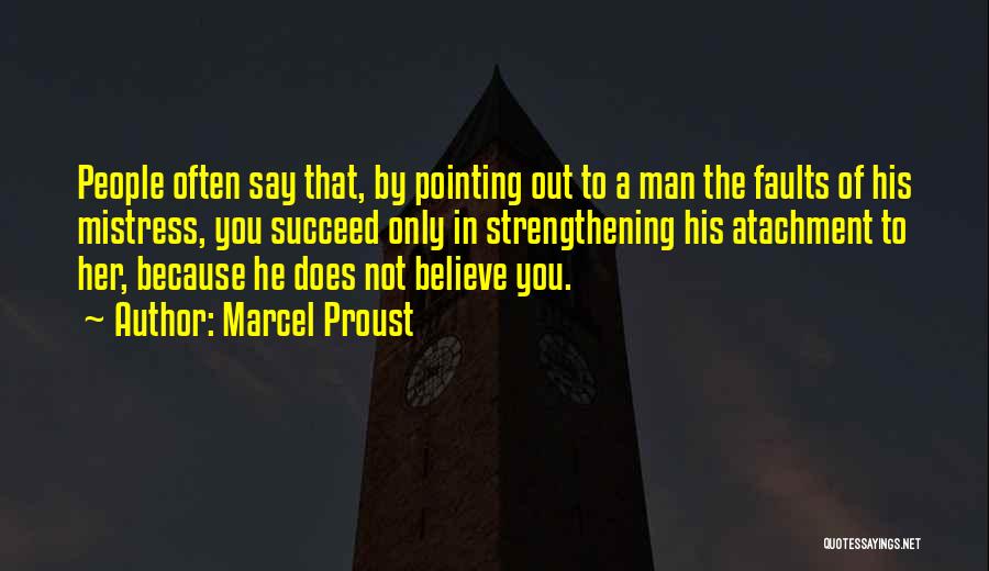 Being A Maneater Quotes By Marcel Proust