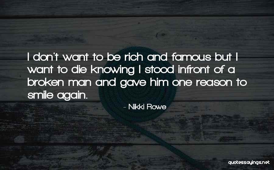 Being A Man's Peace Quotes By Nikki Rowe