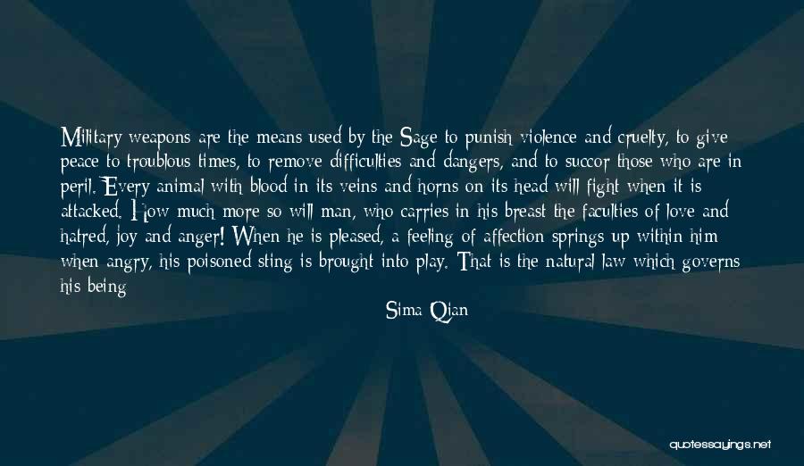 Being A Man's Peace Quotes By Sima Qian