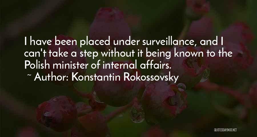 Being A Minister Quotes By Konstantin Rokossovsky