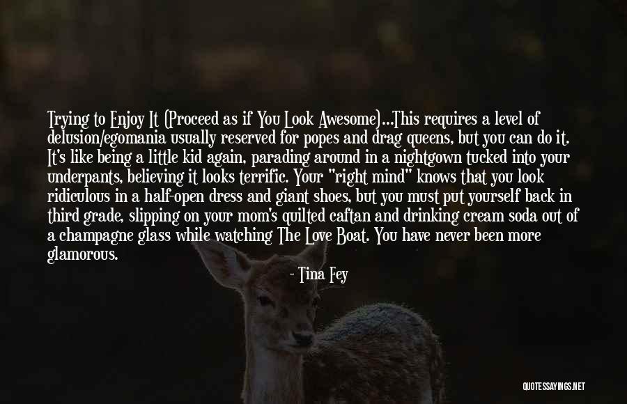 Being A Mom Again Quotes By Tina Fey Being A Mom Again Quotes By Tina Fey