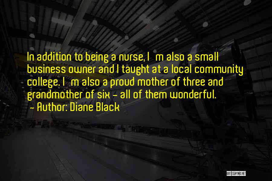 Being A Mother And Grandmother Quotes By Diane Black