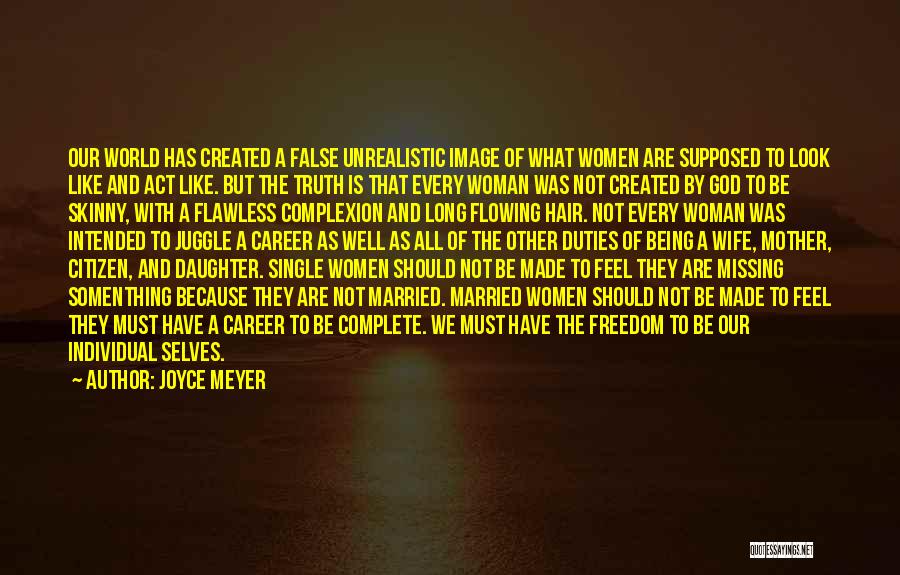 Being A Mother And Wife Quotes By Joyce Meyer