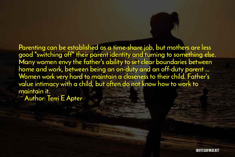 Being A Mother Is Hard Quotes By Terri E Apter