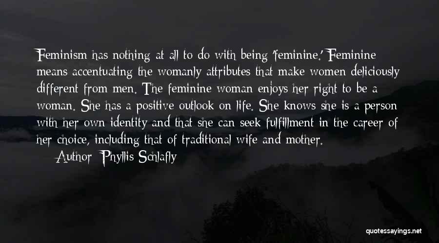 Being A Mother Means Quotes By Phyllis Schlafly