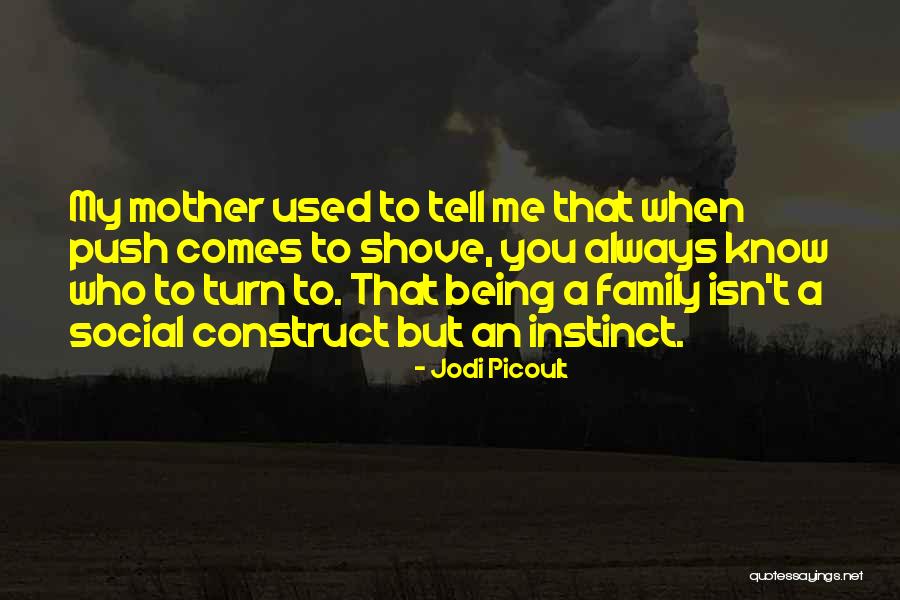 Being A Mother Quotes By Jodi Picoult Being A Mother Quotes By Jodi Picoult