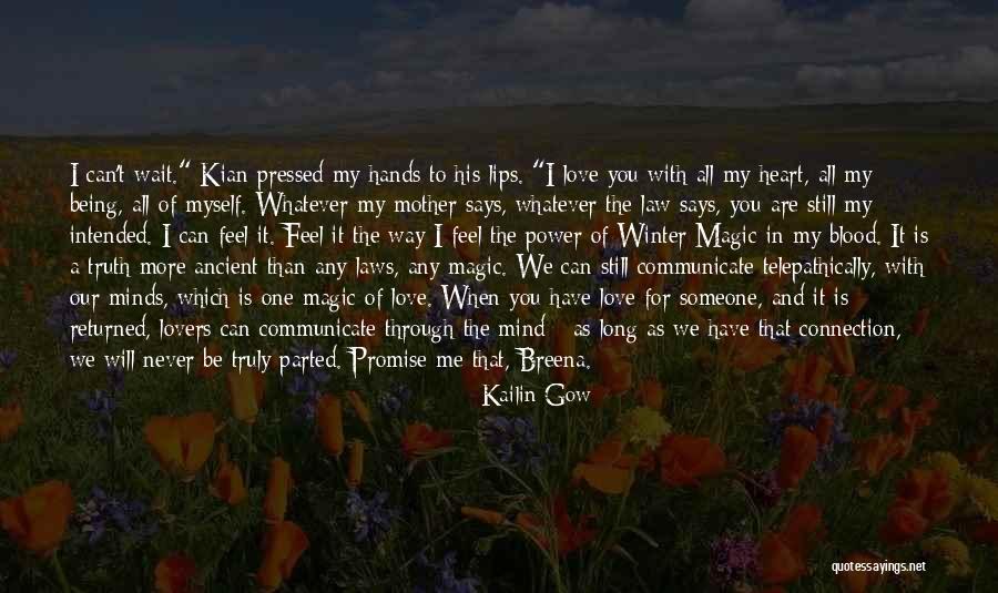 Being A Mother Quotes By Kailin Gow Being A Mother Quotes By Kailin Gow