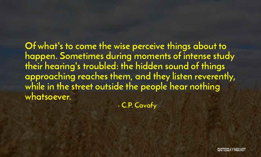 Being A Mother Tagalog Quotes By C.P. Cavafy Being A Mother Tagalog Quotes By C.P. Cavafy