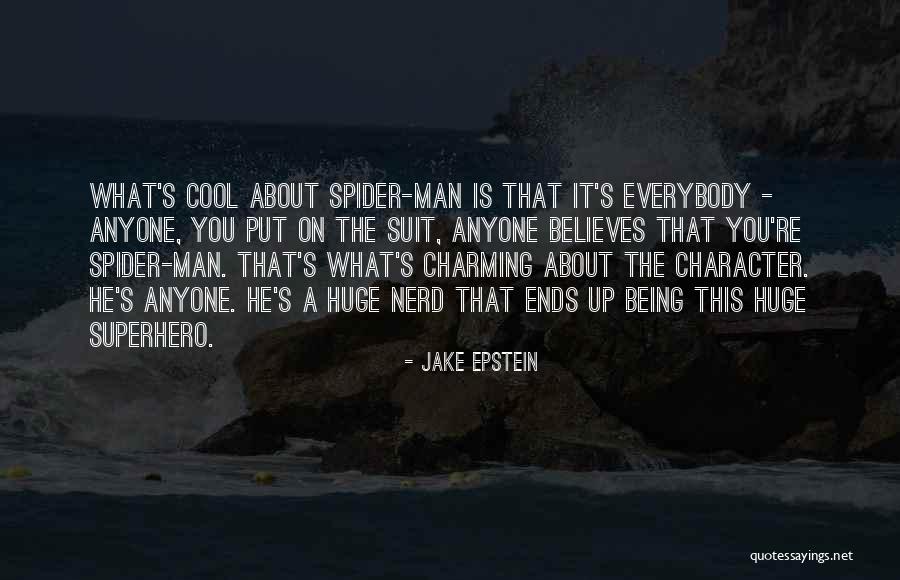 Being A Nerd Quotes By Jake Epstein Being A Nerd Quotes By Jake Epstein