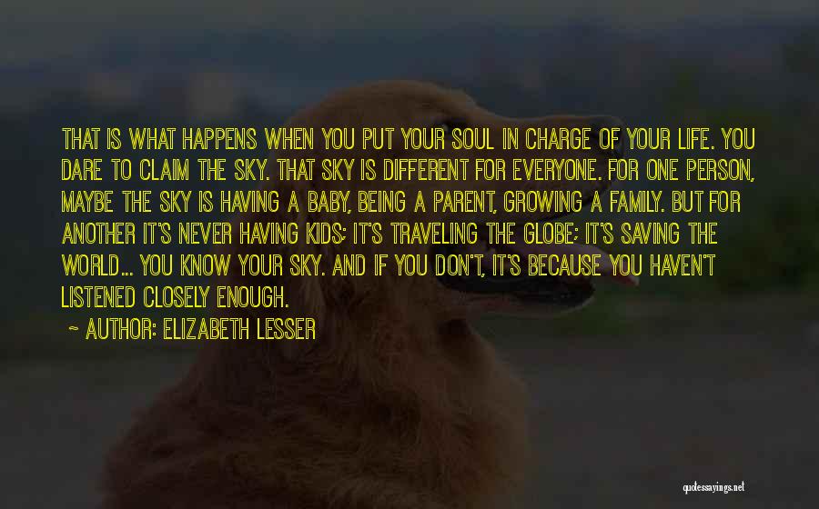 Being A Parent Quotes By Elizabeth Lesser