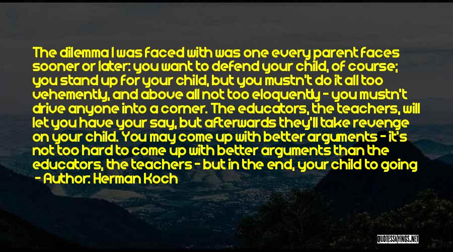 Being A Parent Quotes By Herman Koch
