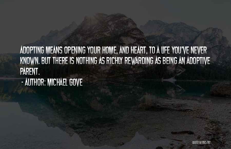 Being A Parent Quotes By Michael Gove