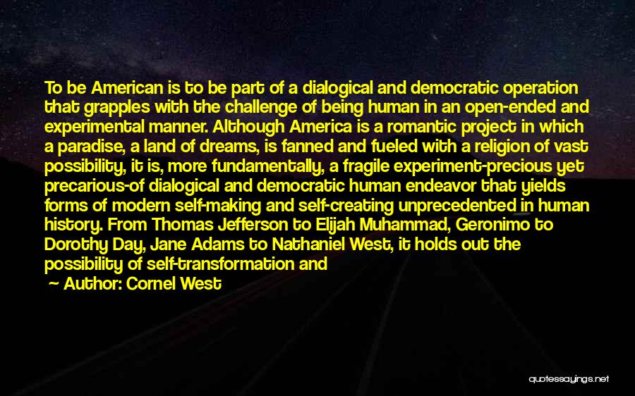 Being A Part Of History Quotes By Cornel West