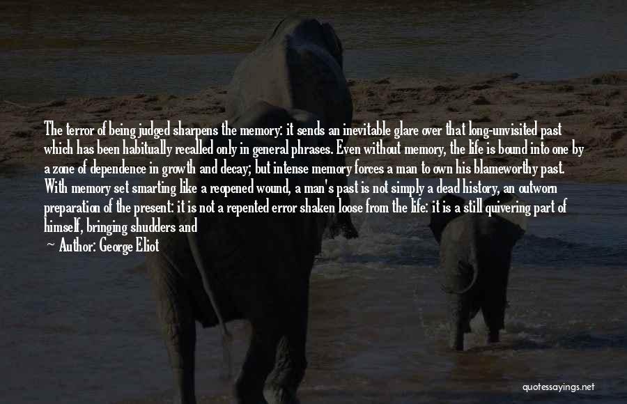 Being A Part Of History Quotes By George Eliot