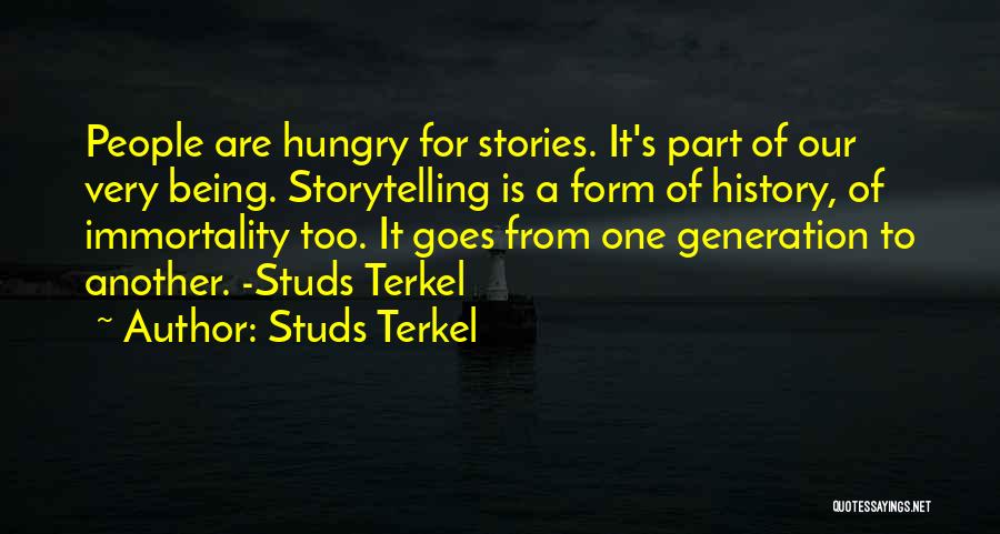 Being A Part Of History Quotes By Studs Terkel