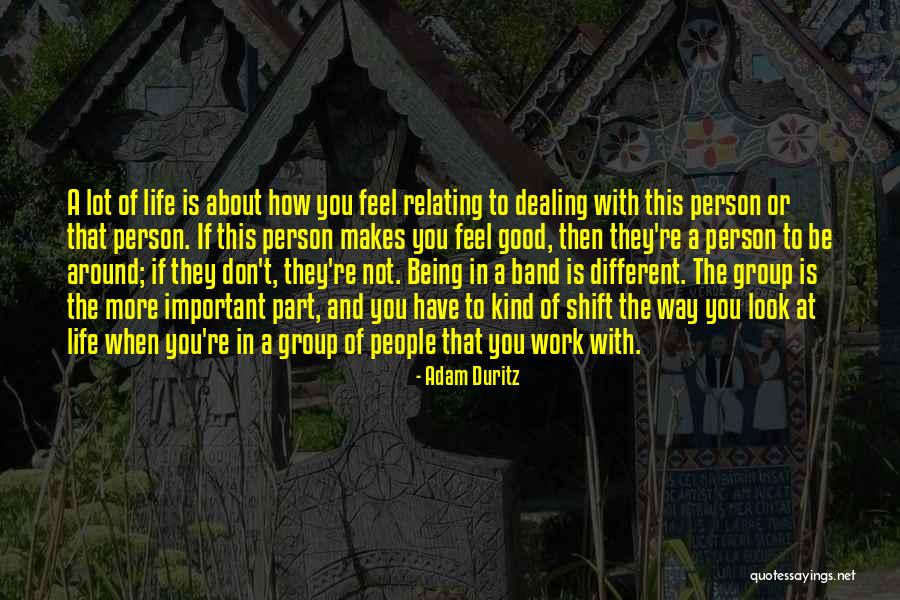 Being A People Person Quotes By Adam Duritz