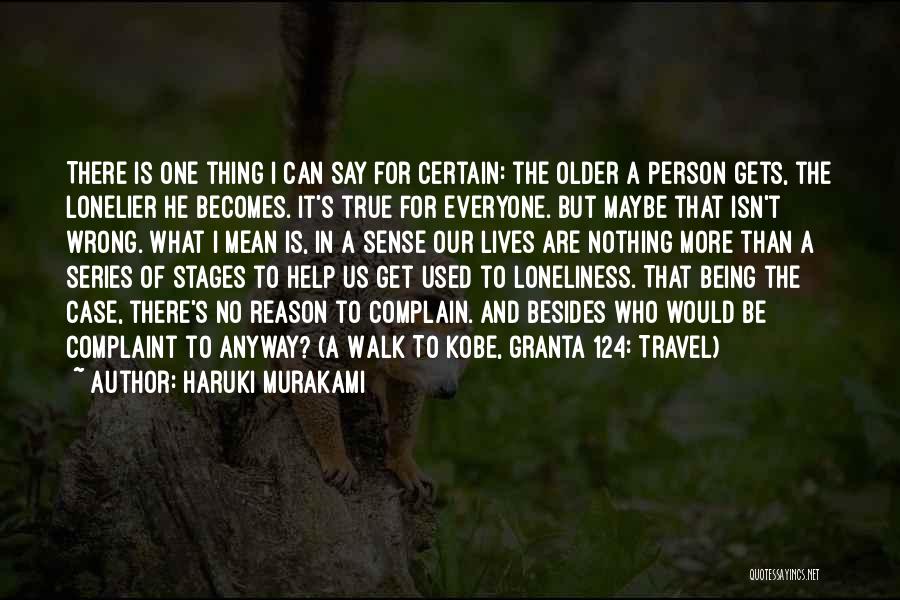 Being A Person Quotes By Haruki Murakami