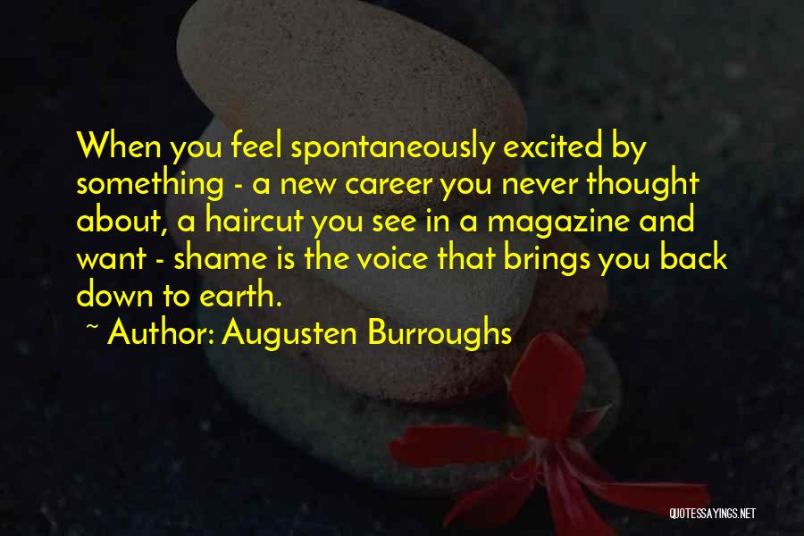 Being A Policewoman Quotes By Augusten Burroughs