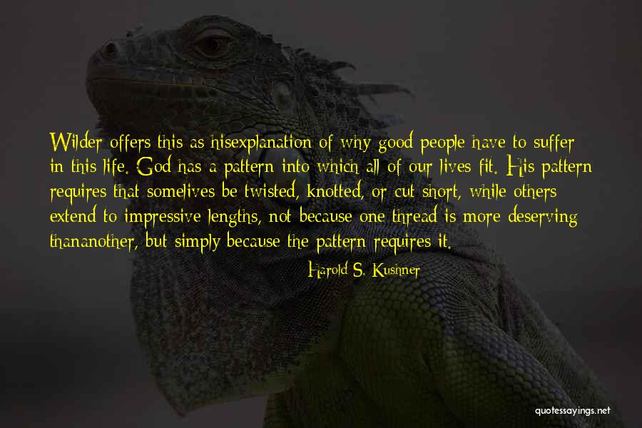Being A Policewoman Quotes By Harold S. Kushner Being A Policewoman Quotes By Harold S. Kushner