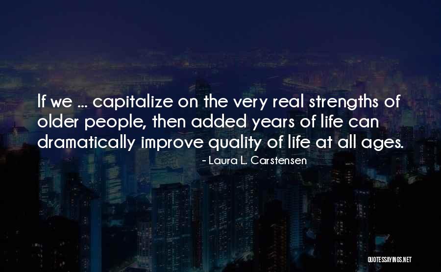 Being A Positive Influence Quotes By Laura L. Carstensen Being A Positive Influence Quotes By Laura L. Carstensen