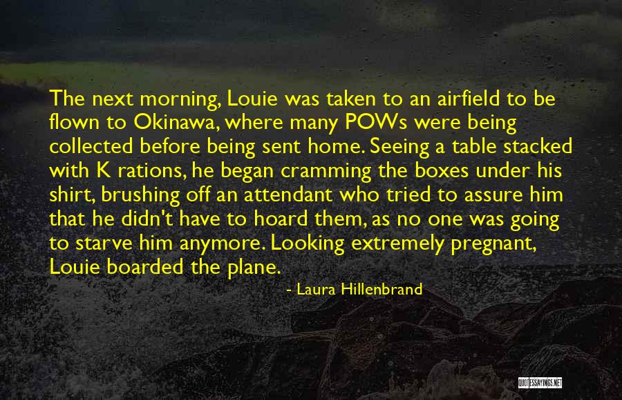 Being A Pregnant Quotes By Laura Hillenbrand Being A Pregnant Quotes By Laura Hillenbrand