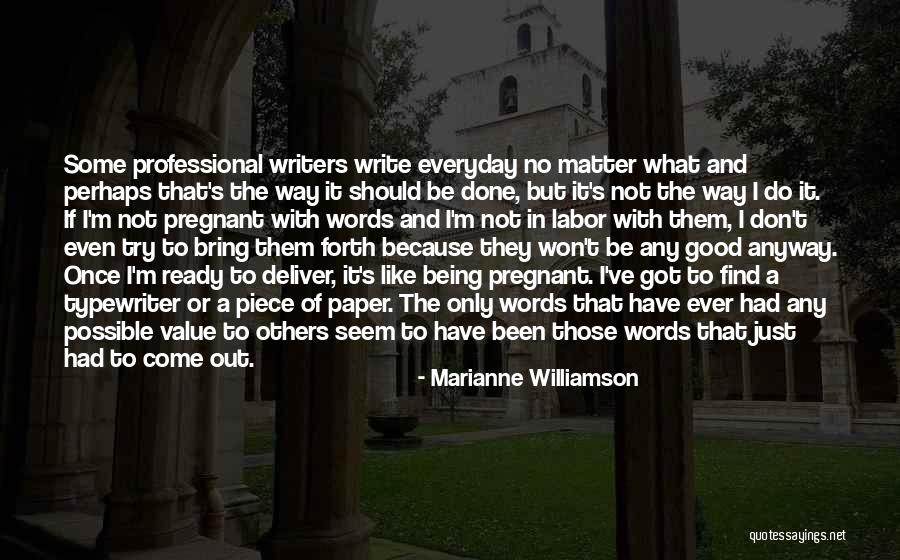 Being A Pregnant Quotes By Marianne Williamson Being A Pregnant Quotes By Marianne Williamson