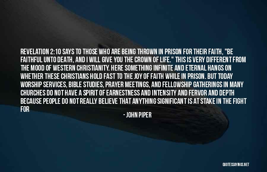 Being A Priority In Someone's Life Quotes By John Piper