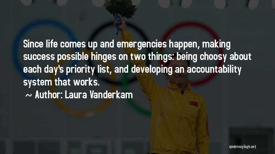 Being A Priority In Someone's Life Quotes By Laura Vanderkam