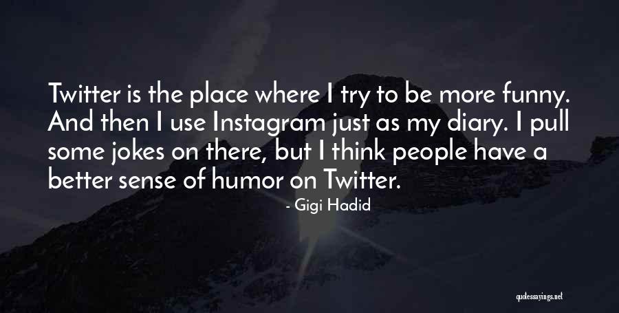 Being A Rare Woman Quotes By Gigi Hadid