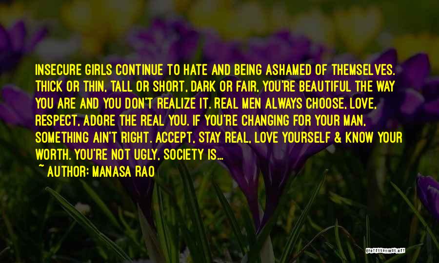 Being A Real Man In Love Quotes By Manasa Rao