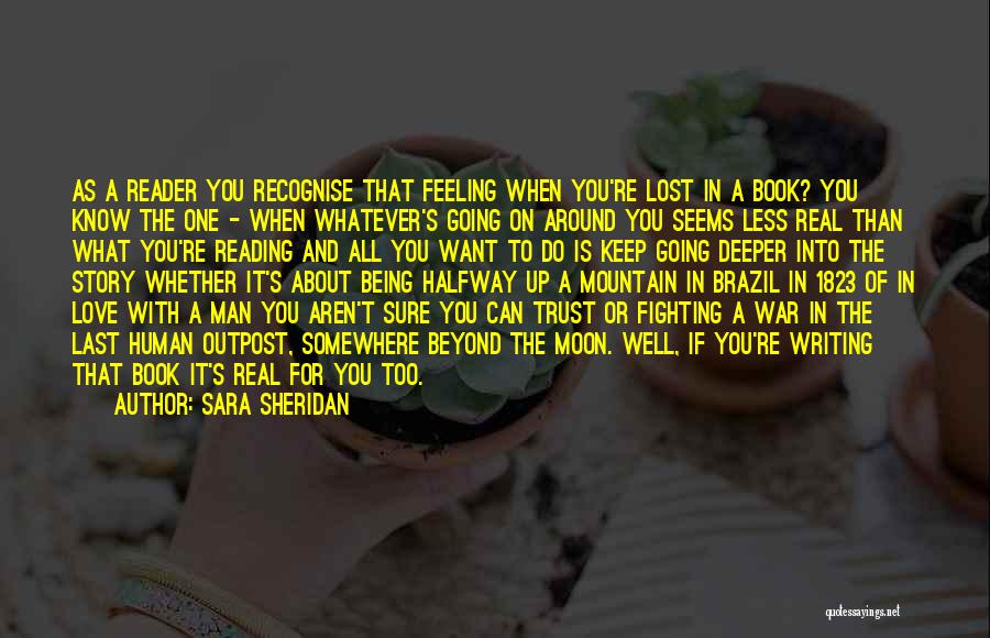 Being A Real Man In Love Quotes By Sara Sheridan