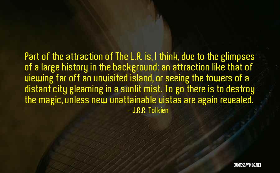 Being A Recluse Quotes By J.R.R. Tolkien Being A Recluse Quotes By J.R.R. Tolkien